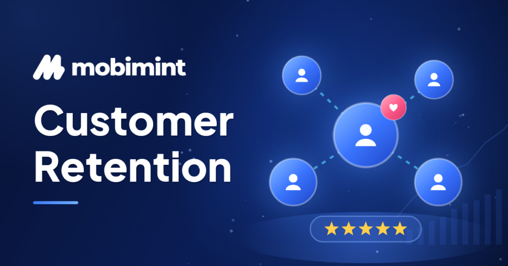 Customer Retention